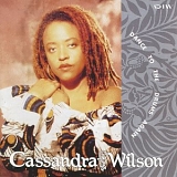 Cassandra Wilson - Dance to the drums again