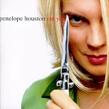 Penelope Houston - Cut You