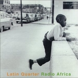 Latin Quarter (Engl) - Radio Africa
