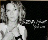 Shelby Lynne - You Lies