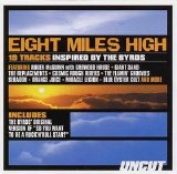 Various artists - Uncut 2003.07 - Eight Miles High - 19 Tracks inspired by The Byrds