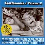 Various artists - Mojo 2004.08B - Beatlemania / Volume 2 An All-American Tribute to the Fab Four