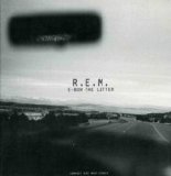 R.E.M. - E-Bow the Letter