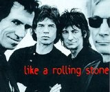 The Rolling Stones - Like A Rolling Stone
