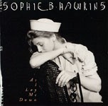 Sophie B. Hawkins - As I Lay Me Down