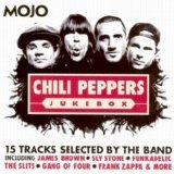 Various artists - Mojo 2004.07 - Chili Peppers Jukebox - 15 Treacks selected by the Band