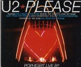 U2 - Please (PopHeart Live EP)