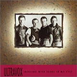 Ultravox - Dancing with Tears in My Eyes