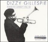Dizzy Gillespie - Toronto Massey Hall 53