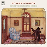 Robert Johnson - King of the Delta Blues Singers vol 2