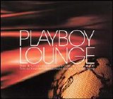 Various artists - Playboy Lounge [CD 2]