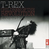 T Rex - Children Of The Revolution