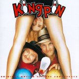 Soundtrack - Kingpin