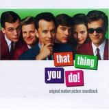 Soundtrack - That Thing You Do! (OST)