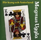 Magnus Uggla - För kung och fosterland