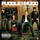 Puddle of Mudd - Famous