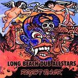 Long Beach Dub All-Stars - Right Back