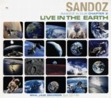 Sandoz - Sandoz in Dub (Chapter 2): Live in the Earth