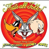 Merrie Melodies & Looney Tunes - That's All Folks!