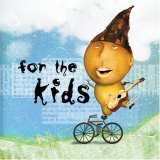 Various artists - For The Kids