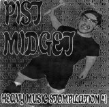 Various artists - Pist Midget: Heavy Music Stompilation #1