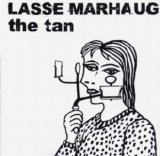 Lasse Marhaug - The Tan
