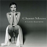 Chante Moore - Love Supreme