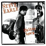 Steve Earle - Guitar Town [expanded]