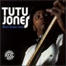 Jones, Tutu - Blue Texas Soul