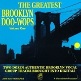 Various artists - The Greatest Brooklyn Doo Wops: Volume 1