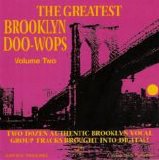 Various artists - The Greatest Brooklyn Doo Wops: Volume 2