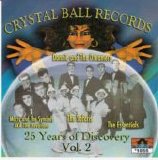Various artists - 25 Years Of Discovery: Crystal Ball Records