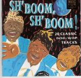 Various artists - Sh Boom Sh Boom!