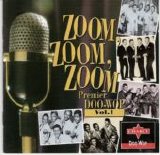 Various artists - Zoom Zoom Zoom: Premier Doo Wop