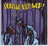 Various artists - Forever Doo Wop: Volume 2