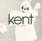 Kent - The Hjärta & Smärta EP