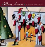 CHRISTMAS MUSIC - Various Artists- Merry Axemas : A Guitar Christmas