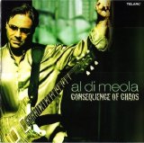 Al Di Meola - Consequence of Chaos