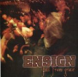 Ensign - Fall From Grace