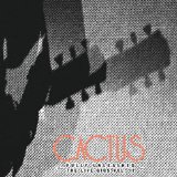 Cactus - Fully Unleashed : The Live Gigs Vol. II