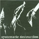 Various artists - Systematic Destruction