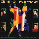 24-7 Spyz - Harder Than You