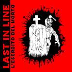 Last In Line - L' Escercito Del Morto + Crosswalk ep