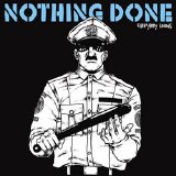 Nothing Done - Everybody Knows