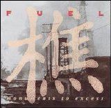 Fuel - Momuments To Excess