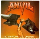 Anvil - Strength Of Steel