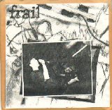 Frail - Idle Hands Hold Nothing