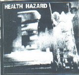 Health Hazard - s/t