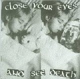 Various artists - Close Your Eyes and See Death
