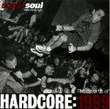 Various artists - The Rebirth of Hardcore : 1999